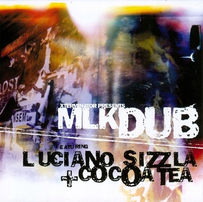 CD LUCIANO SIZZLA - MLK Dub