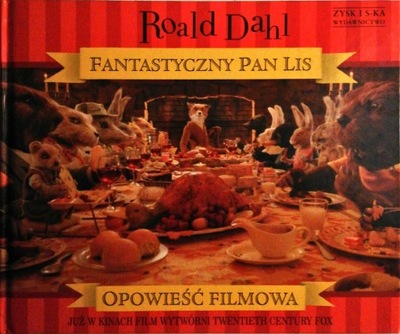 Fantastyczny Pan lis opowieść filmowa - Dahl