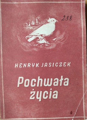 HENRYK JASICZEK POCHWAŁA ZYCIA 1952