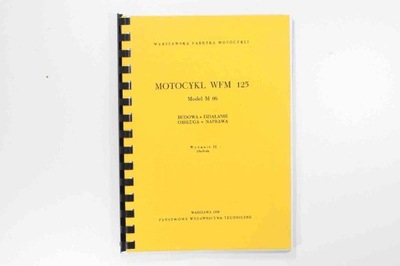 KATALOG INSTRUKCJA OBSŁUGI I NAPRAWY WFM 125 M06