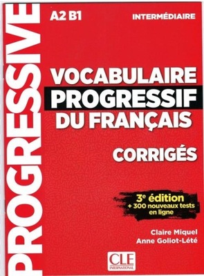Vocabulaire progressif du francais.Corriges. A2/B1