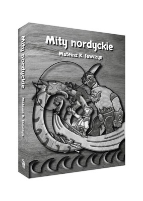 Mity nordyckie Mateusz K. Sawczyn