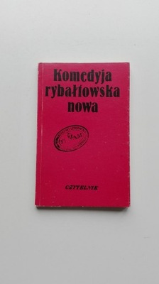 Komedyja rybałtowska nowa