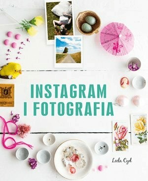 Instagram i fotografia. Leela Cyd