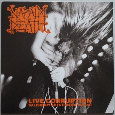 NAPALM DEATH - LIVE CORRUPTION (LP)