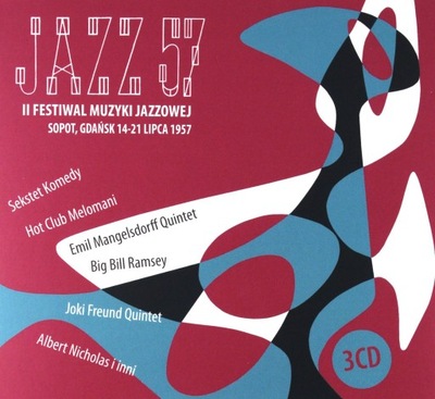 JAZZ 57 / II FESTIWAL MUZYKI JAZZOWEJ W SOPOCIE (3CD)