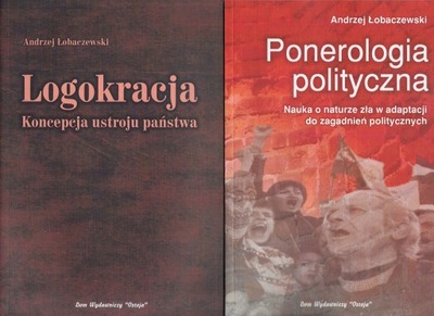 Ponerologia polityczna Logokracja - A. Łobaczewski