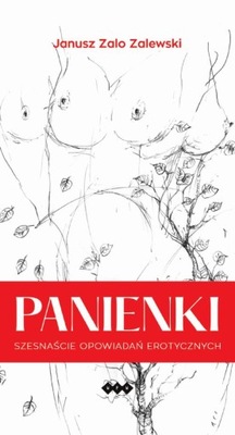 Panienki. Szesnaście opowiadań erotycznych - Janusz Zalewski | Ebook