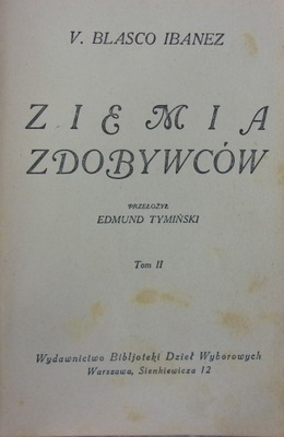 Ziemia zdobywców. Tom II 1925 r.