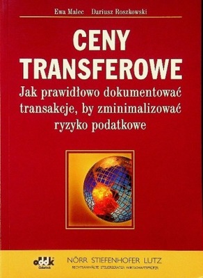 Ceny transferowe jak prawidłowo dokumentować