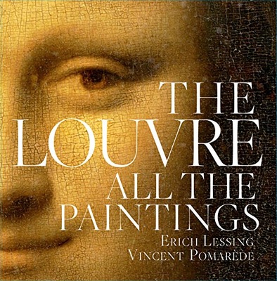 The Louvre: All The Paintings Pomarede Vincent