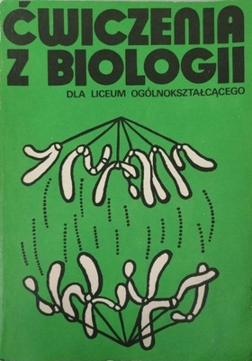 Barbara Bartecka Ćwiczenia z biologii