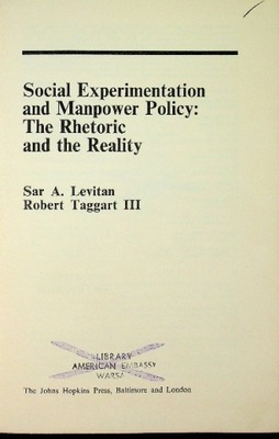 Social Experimentation and Manpower Policy The
