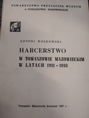 Woskowski HARCERSTWO W TOMASZOWIE MAZOWIECKIM