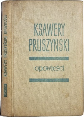 Opowieści - Ksawery Pruszyński