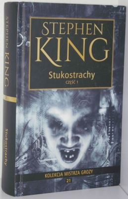 STUKOSTRACHY cz. 1 Stephen King KOLEKCJA MISTRZA GROZY