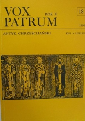 Vox Patrum Antyk Chrześcijański nr 18