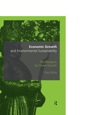 Economic Growth and Environmental Sustainability:
