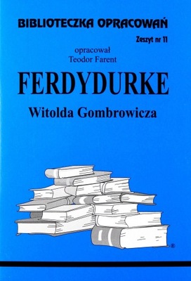 Biblioteczka opracowań nr 011 Ferdydurke Biblios