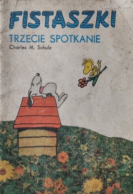 Fistaszki Trzecie spotkanie