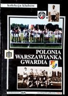 Polonia Warszawianka Gwardia - Encyklopedia FUJI