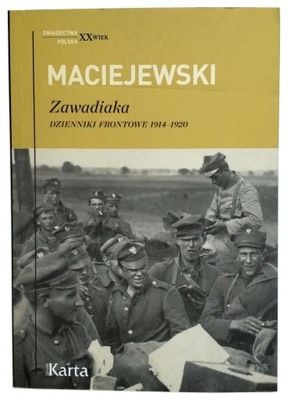 ZAWADIAKA. DZIENNIKI FRONTOWE 1914-1920, NOWA