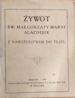 Żywot św. Małgorzaty Maryi Alacoque