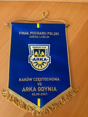 Proporczyk Arka Gdynia- Raków Częstochowa Finał PP