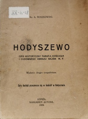 Hodyszewo Opis Historyczny A. Roszkowski