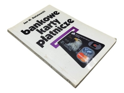 J W KWIATKOWSKI BANKOWE KARTY PŁATNICZE
