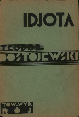 IDJOTA - TEODOR DOSTOJEWSKI - 1928