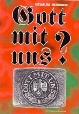 Łucjan Jan Wesołowski - Gott mit uns