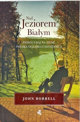 JOHN BORRELL NAD JEZIOREM BIAŁYM