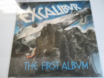 Excalibur ===The First Album