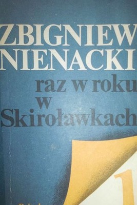 Raz w roku w Skiroławkach. Tom 1 - Nienacki