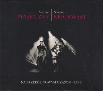 Andrzej Piaseczny Seweryn Krajewski Na Przekór Nowym Czasom LIVE CD