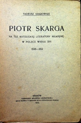 Piotr Skarga 1913 r.