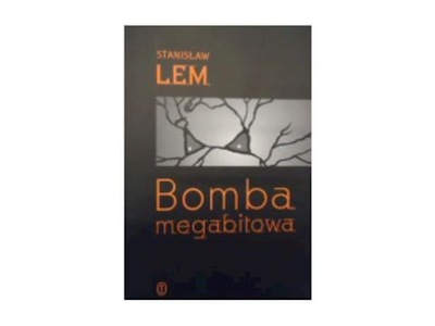 Bomba megabitowa - Stanisław Lem