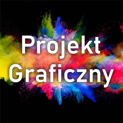 projekt GRAFICZNY ulotki banner LOGO wizytówki itp