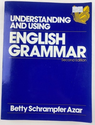 Understanding And Using English Grammar