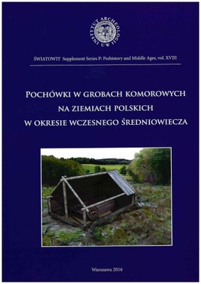 Pochówki w grobach komorowych na ziemiach polskich