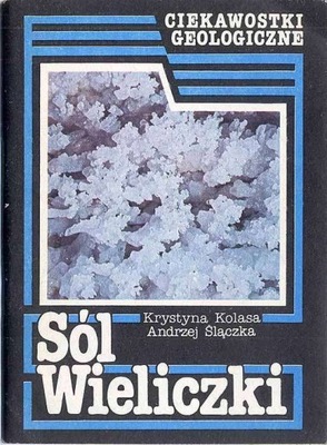 Kolasa K.: Sól Wieliczki 1987