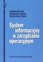 SYSTEM INFORMACYJNY W ZARZĄDZANIU OPERACYJNYM