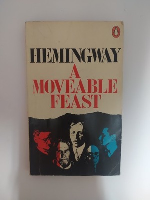 A Moveable Feast Hemingway