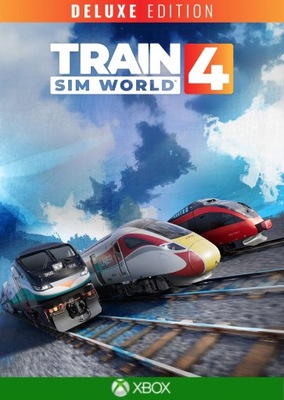 TRAIN SIM WORLD 4 DELUXE KLUCZ XBOX ONE X|S PC