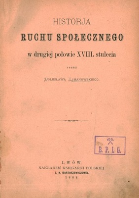 HISTORJA RUCHU SPOŁECZNEGO... - B. LIMANOWSKI