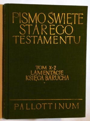 Pismo Święte Starego Testamentu TOM X-2