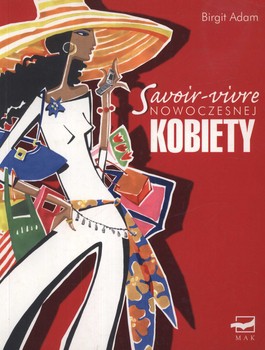 Savoir-vivre nowoczesnej kobiety