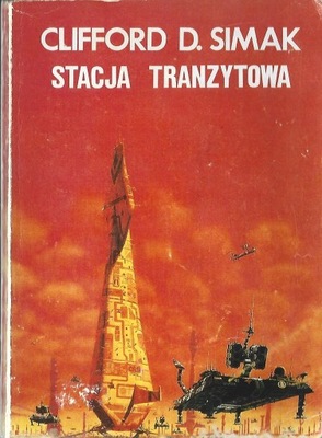 STACJA TRANZYTOWA - CLIFORD D. SIMAK - WYDANIE KLUBOWE