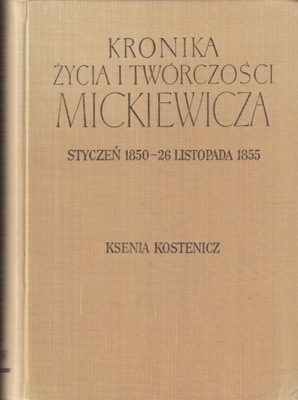 KRONIKA ŻYCIA I TWÓRCZOŚCI MICKIEWICZA 1850-1855
